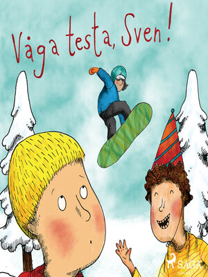 cover image of Våga testa, Sven!